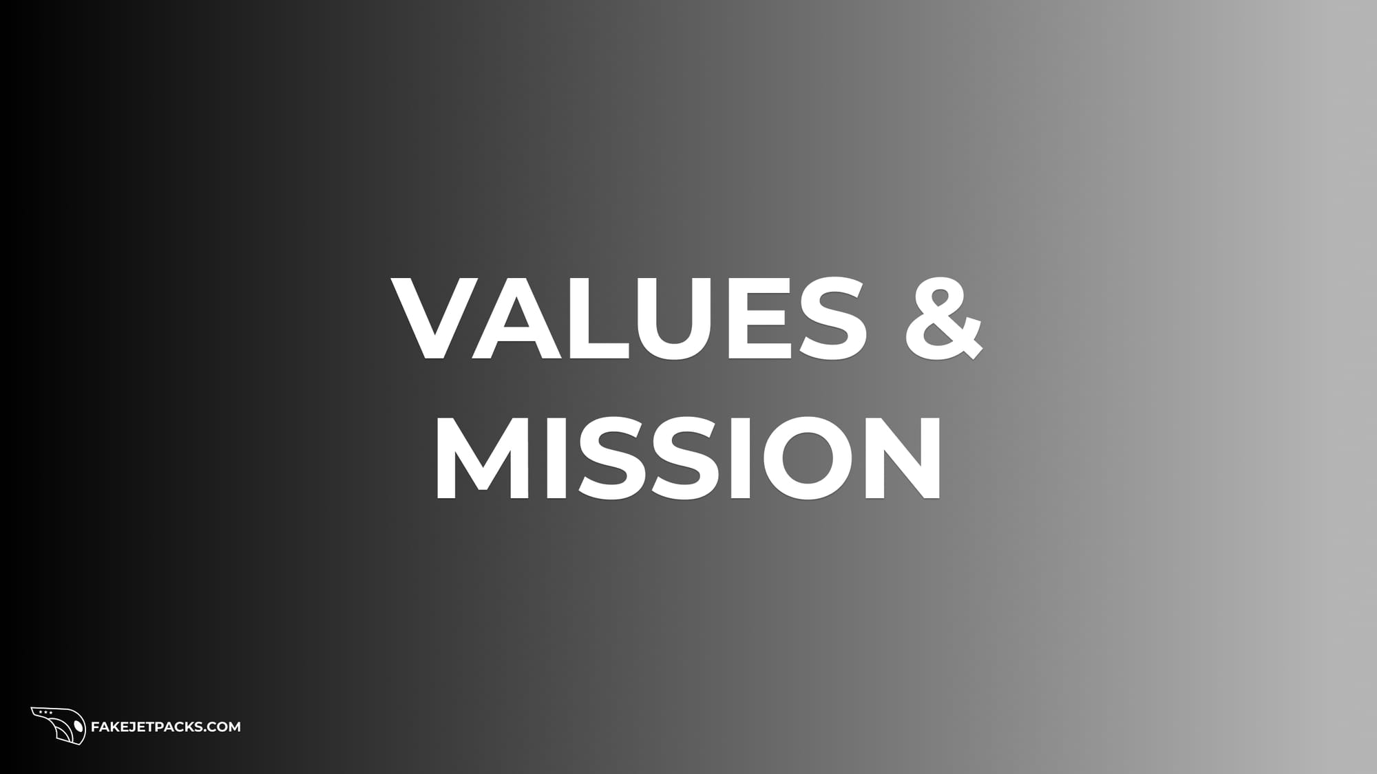 Values & Mission